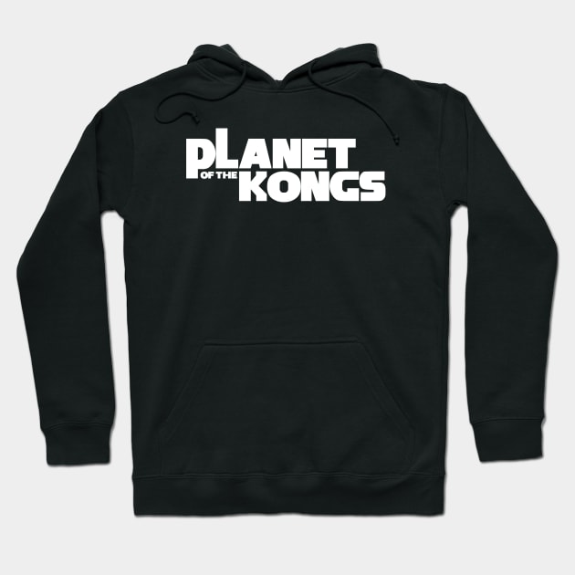 Planet of the Kongs Title Hoodie by Scruffy_Nerd